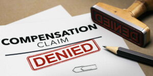 Why your workers comp claim can be denied